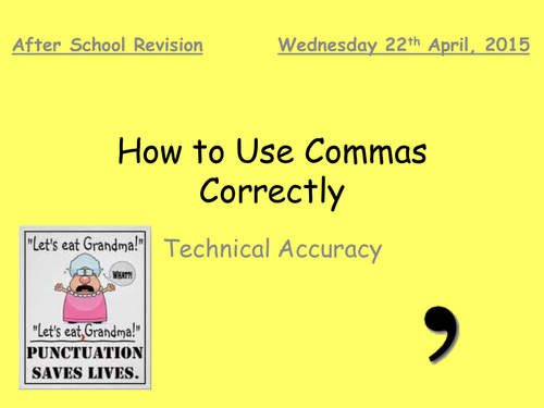 Comma - How to use them - Masterclass