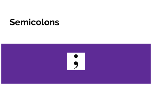 Semicolons