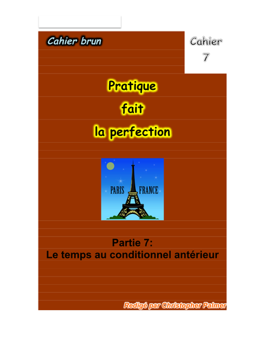 French:  Stage 7:  The past conditional