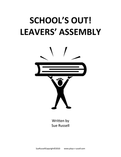School's Out Leavers' Assembly