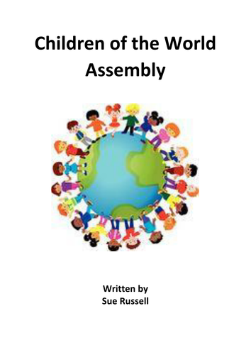 Children of the World Class Play or Assembly