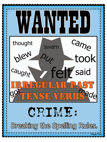 Irregular verbs WANTED Poster (grammar, SPaG)