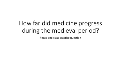 Medieval medicine - an assessment
