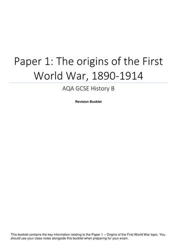 AQA GCSE History - Paper 1 - Causes of the First World War - Revision Booklet