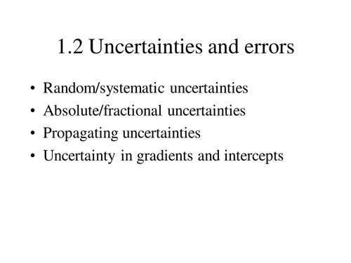 Uncertainty and Errors in measurement