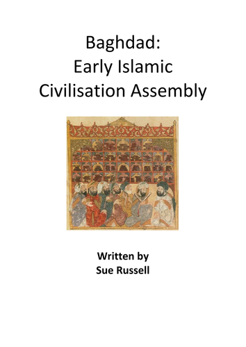 Baghdad Early Islamic Civilisation Assembly or Class Play