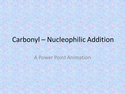 Nucleophilic Addition (Carbonyl)