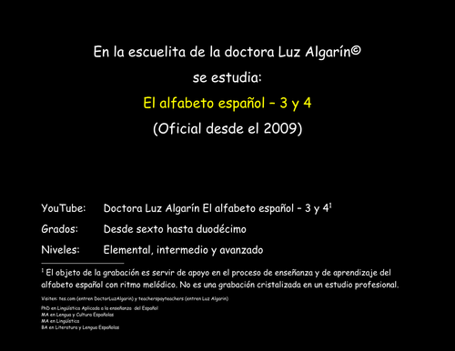 El alfabeto español y canciones 3 y 4