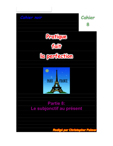 French Stage 8 The Present Subjunctive Teaching Resources