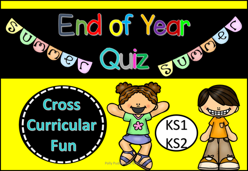 Quiz For End Of Year Quiz Fun Ks1ks2 Teaching Resources