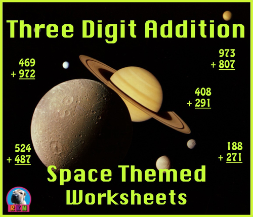 Three Digit Addition - Space Themed Worksheets - Vertical (15 Pages)