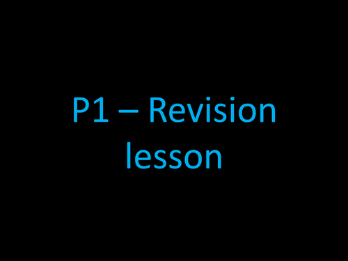 P1,2 & 3 Revision resources for OCR 21st Century.