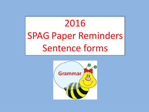 KS2 SPAG Test- Sentence Form Reminders