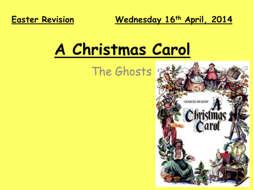 A Christmas Carol - Revision - The Ghosts