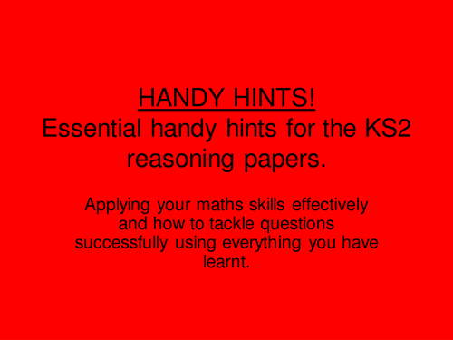 Essential handy hints for KS2 Reasoning Papers