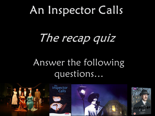 An Inspector Calls revision quiz