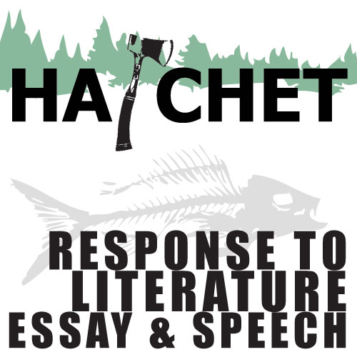 HATCHET Essay Topics & Grading Rubrics (by Gary Paulsen)