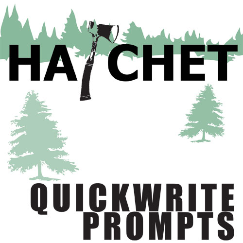 HATCHET Journal - Quickwrite Writing Prompts - PowerPoint