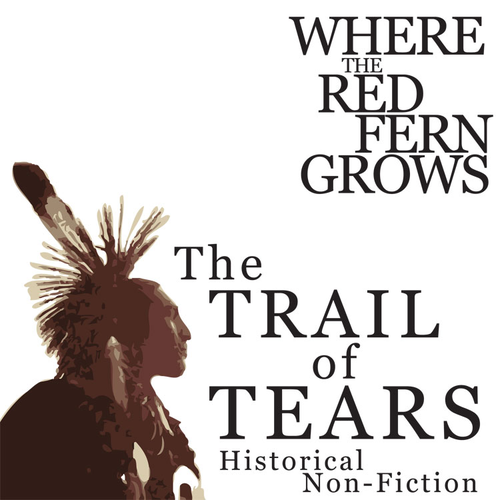 WHERE THE RED FERN GROWS Trail of Tears Historical Nonfiction