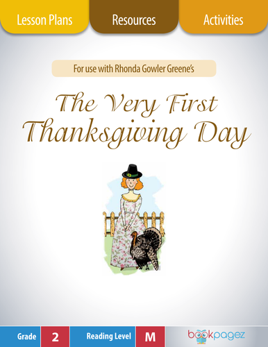 The Very First Thanksgiving Day Lesson Plans & Activities Package, Second Grade (CCSS)