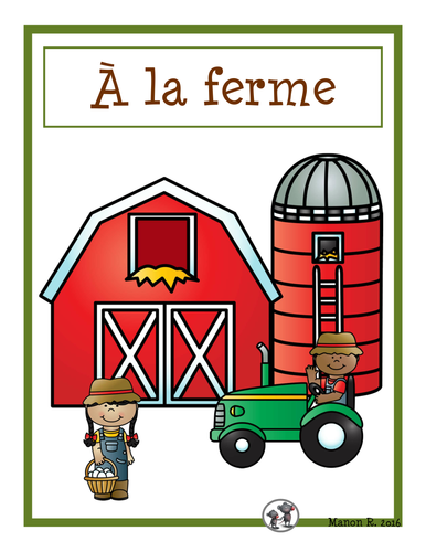 À la ferme (On the Farm for emergent readers)