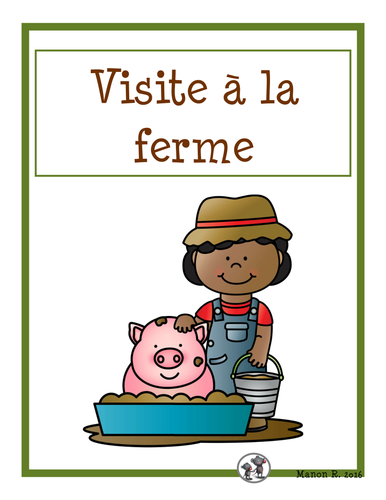 Visite à la ferme (for emergent readers)