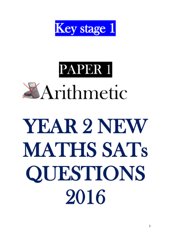 New SATs KS1 Maths 2016 - Key Stage 1  Mathematics Paper 1 and Paper 2 - sample pack