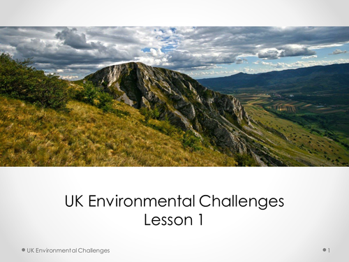 UK Environmental Challenges Lesson 1