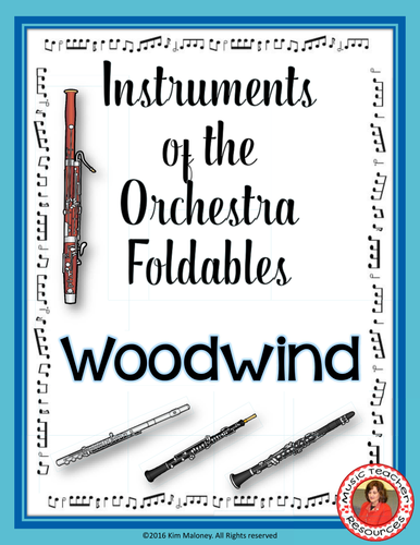 Instruments of the Orchestra Foldables: WOODWIND