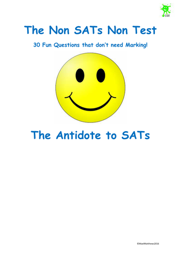 The Non SATs Non Test!