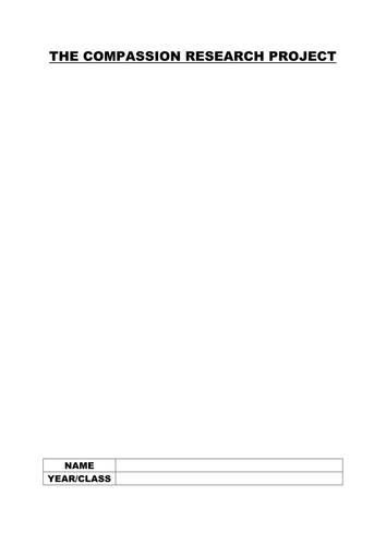 YEAR 7-8 RESEARCH PROJECT - COMPASSION