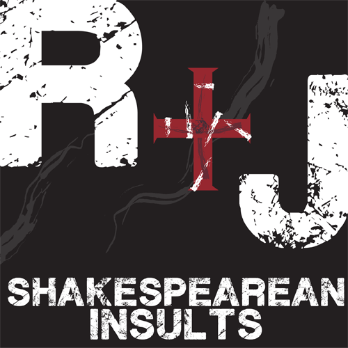 ROMEO AND JULIET Shakespearean Insults