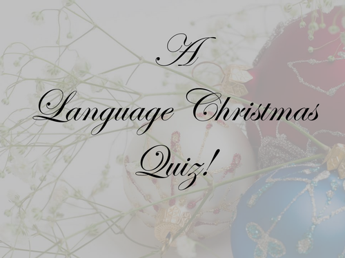 AS English Language: A Christmas Quiz