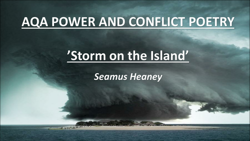 'Storm on the Island' - AQA Power and Conflict Poetry 2017