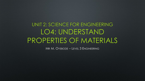 Properties of Materials - Science for Engineering