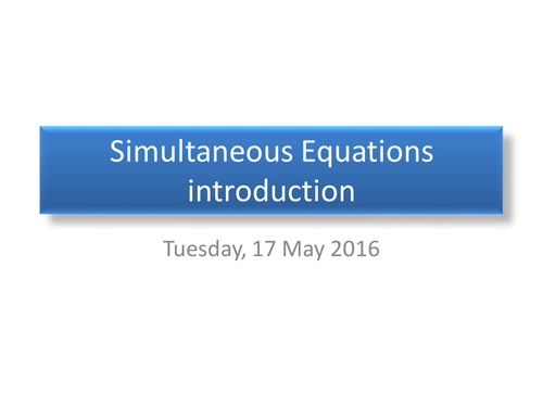 Introduction to solving Simultaneous Equations