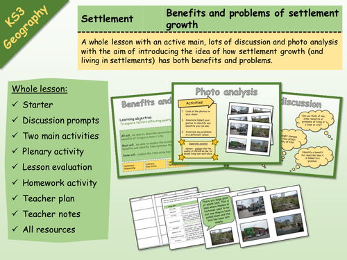 KS3 Geography - Settlement - Problems and benefits of settlement growth