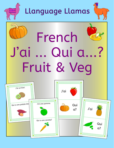 French Fruit and Vegetables game J'ai ... Qui a ...?