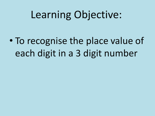 Place Value and 0 as a Place Holder (Year 3) 