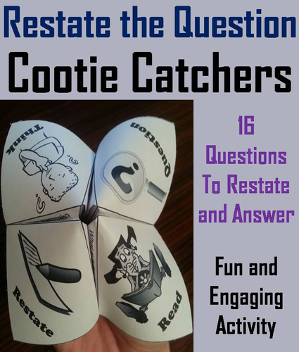 Restating the Question Cootie Catchers