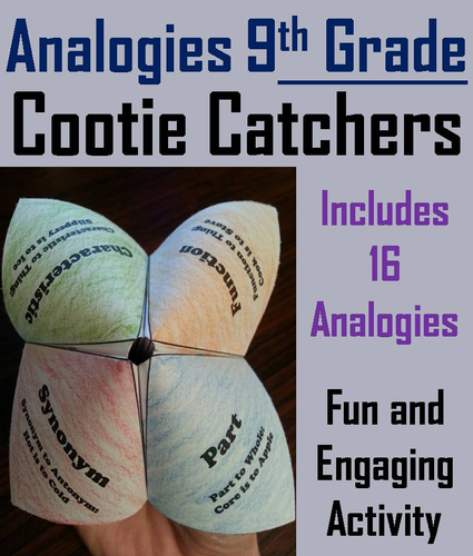 Analogies: 9th Grade Cootie Catchers