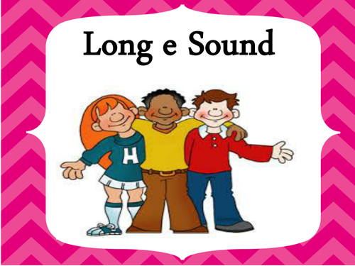 Long e sound presentation