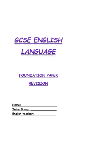 Revision guide for legacy spec AQA Foundation Language paper