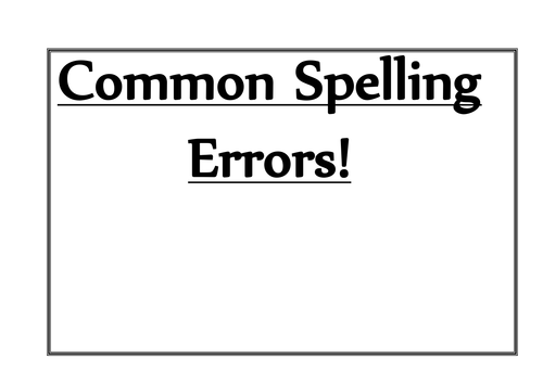 Literacy (Common Spelling error) display.