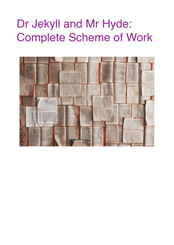 Dr Jekyll and Mr Hyde Scheme of Work Part 1