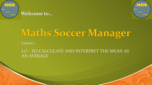 Outstanding Maths Lesson - Maths Soccer Manager - Mean Average
