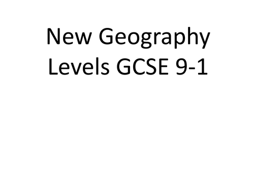 Geography Levels for New GCSE (9-1)