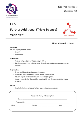 GCSE Predicted Paper - Further Additional Chemistry (Unit 3) for Triple Science AQA - 2016 