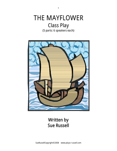 The Mayflower Set of Guided Reading Scripts or Class Play