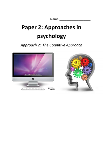 AQA Psychology 2015 specicification. Cognitive approach booklet/workbook
